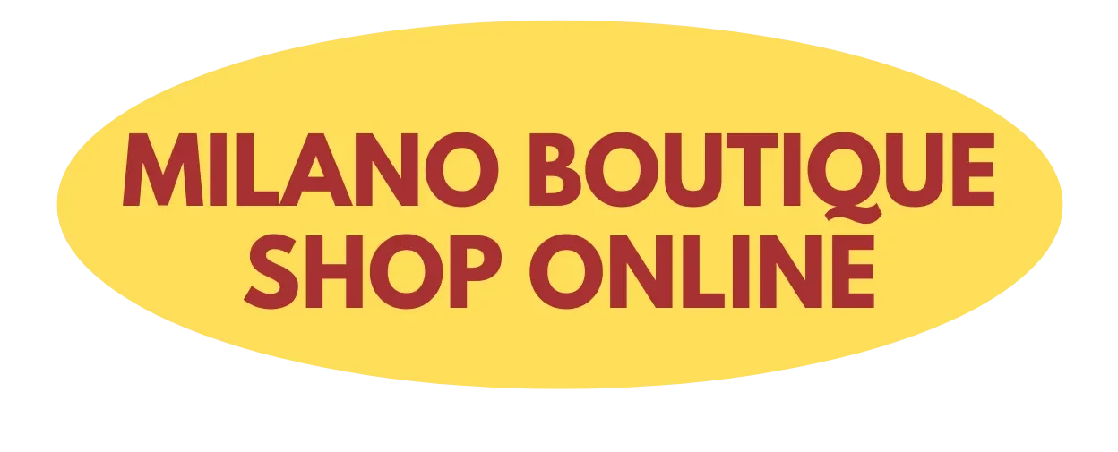 Milano Boutique Shop Online